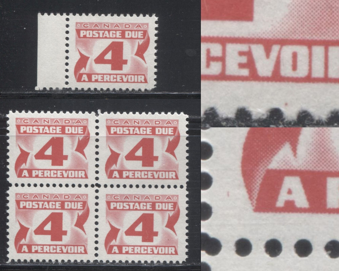 Lot 98 Canada #J31iii 4c Carmine Rose 1973-1977, 3rd Centennial Postage Due Issue, 2 VFNH Center Block Of 4 And A Single On HB Paper With PVA Gum, Perf 12, Plate Varieties